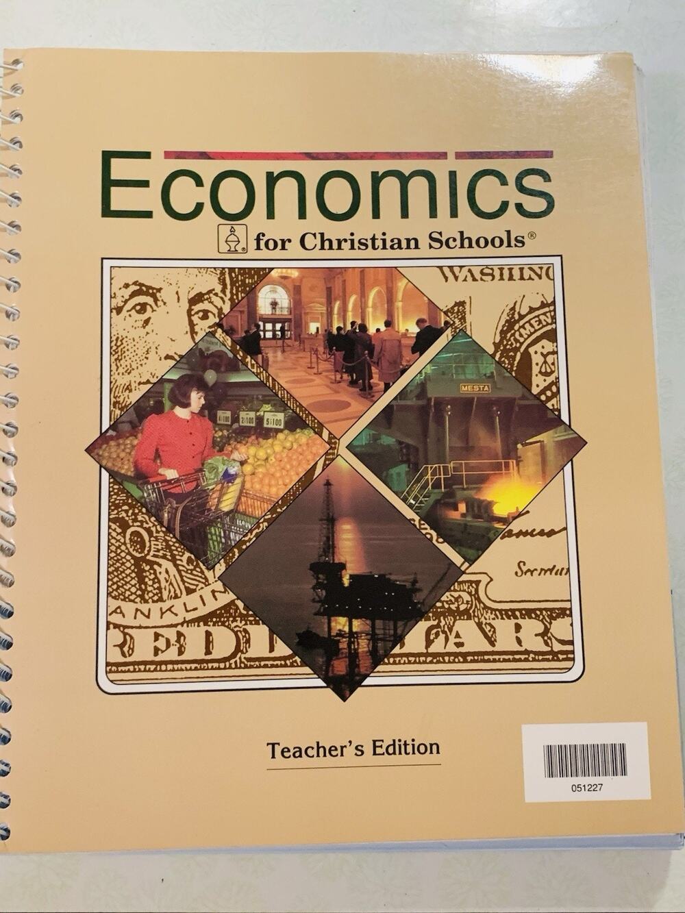 Economics for Christian Schools Teacher’s Edition BJU Alan J. Carper 1999